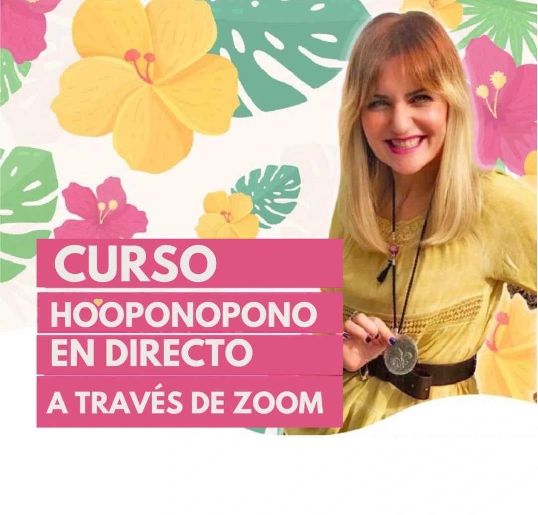 CURSO ONLINE EN DIRECTO HO´OPONOPONO