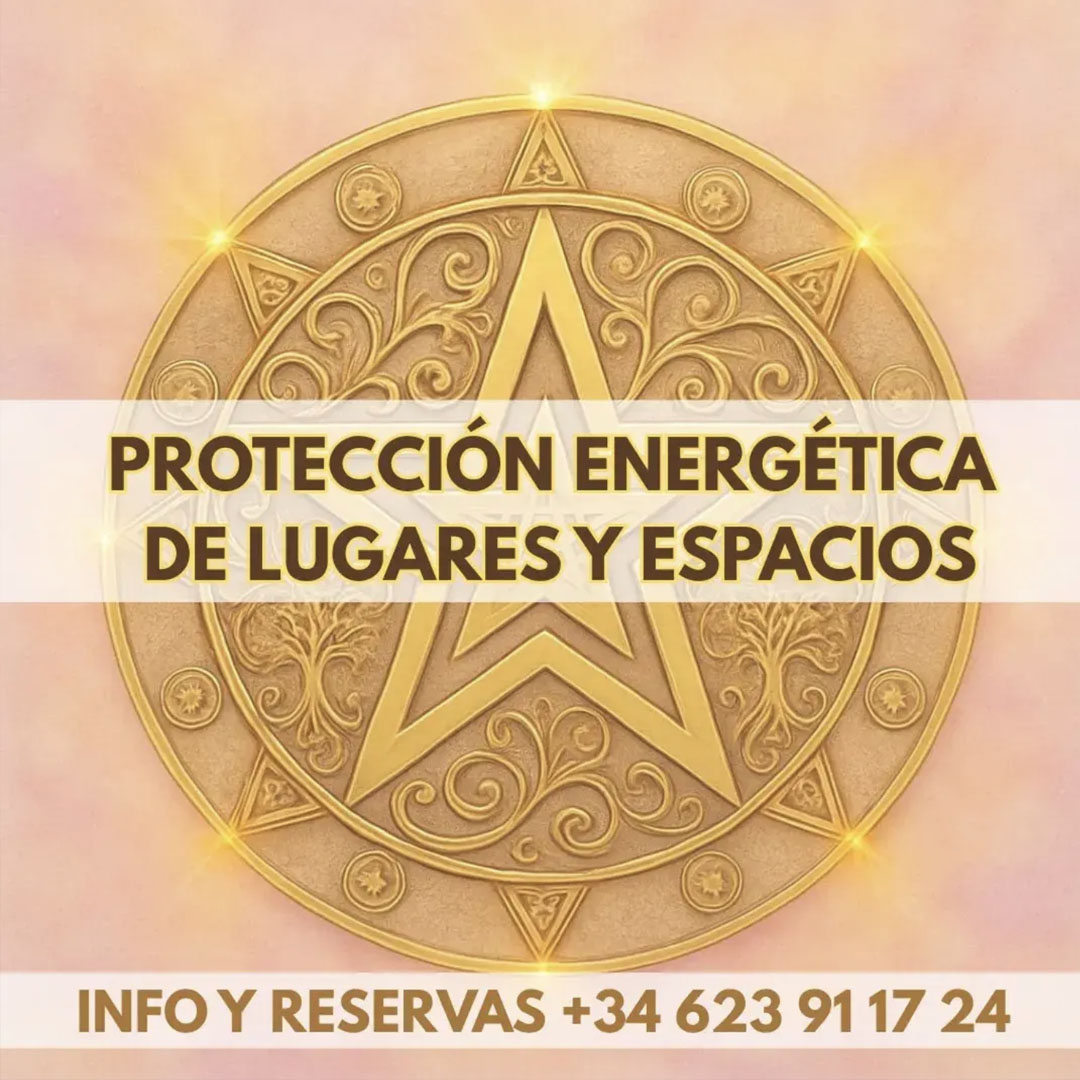 Protección energética de personas y espacios» protege tu energía - protege tu vida